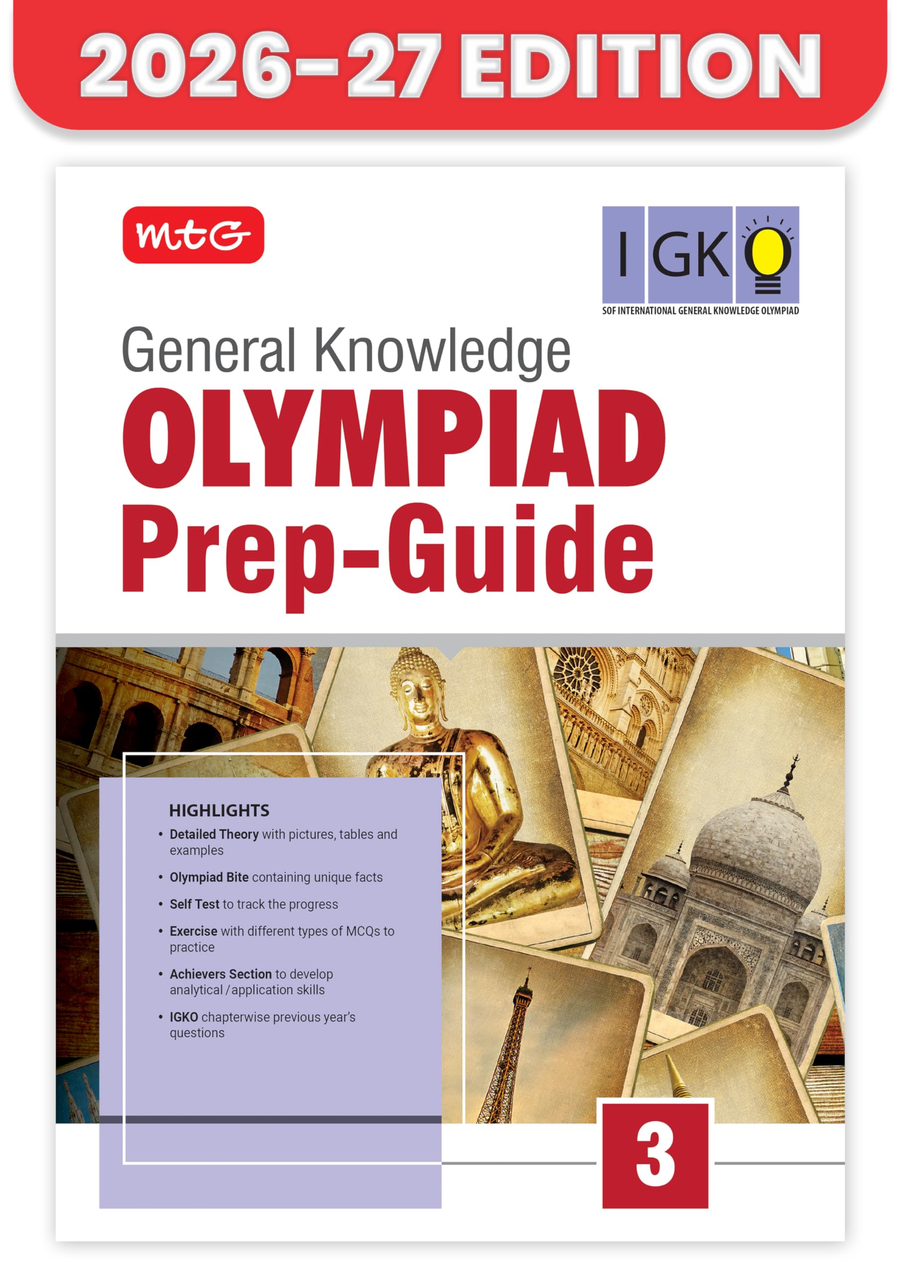 MTG General Knowledge (IGKO) Olympiad Prep Guide Class 3 | Detailed Theory, Exercise with Self Test For Practice | SOF Olympiad Books For Exam 2026-27