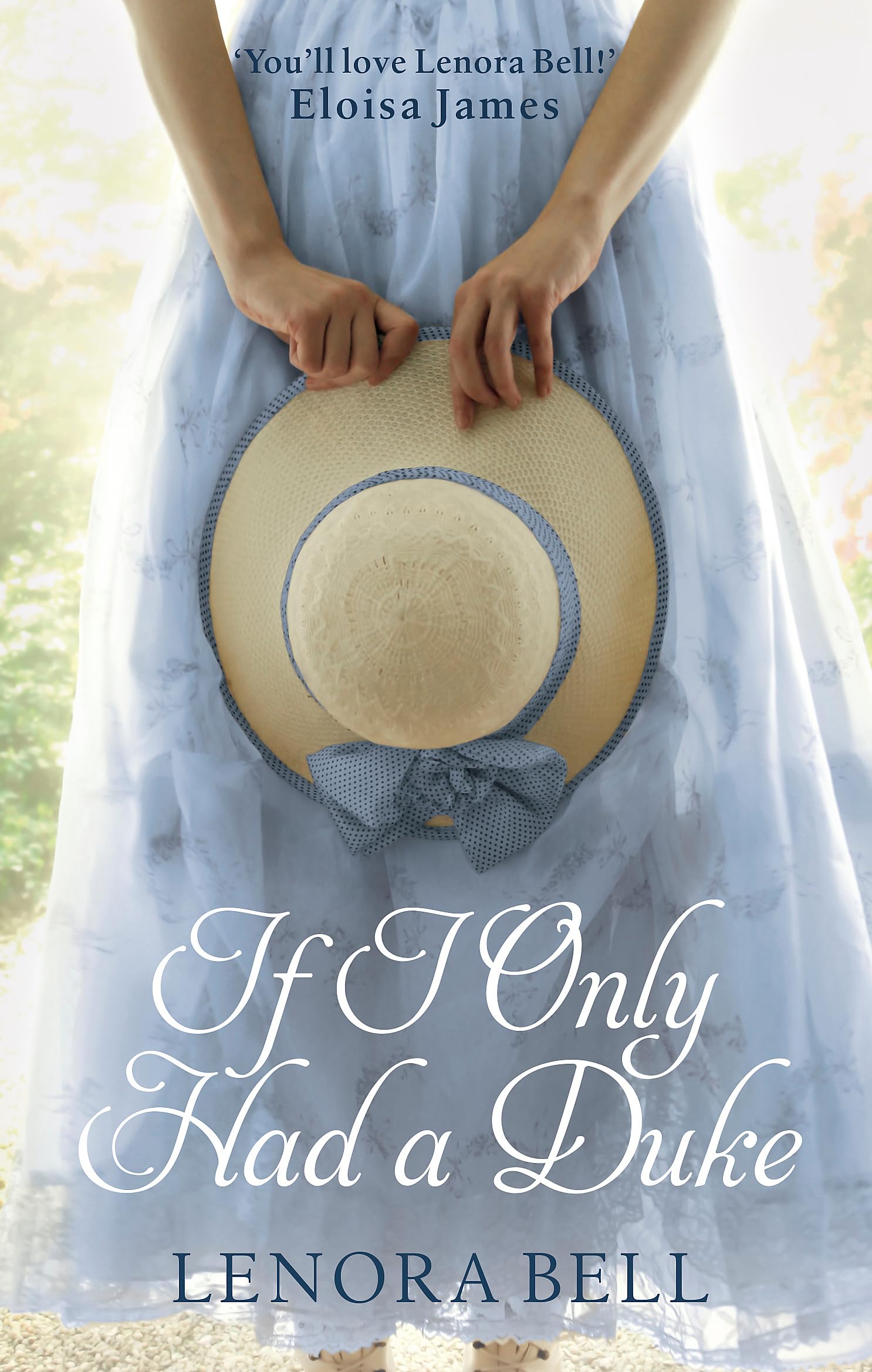 If I Only Had a Duke by Lenora Bell (Paperback Book)