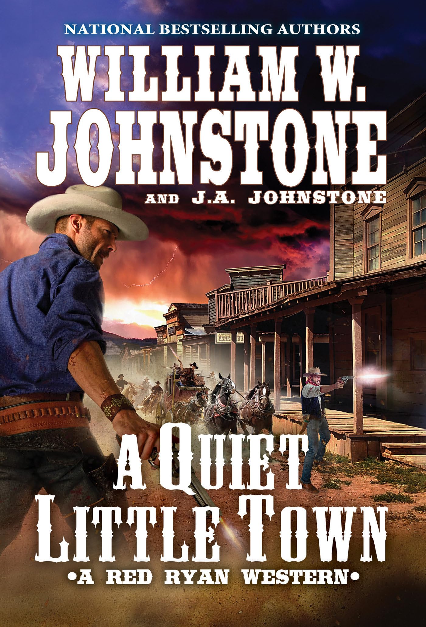 A Quiet, Little Town: 4 (A Red Ryan Western)