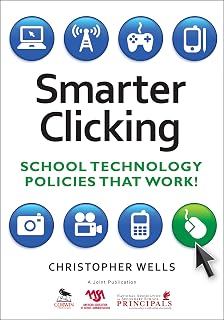 Smarter Clicking: School Technology Policies That Work!