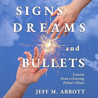 Signs Dreams and Bullets Audiobook by Jeff M. Abbott episode artwork