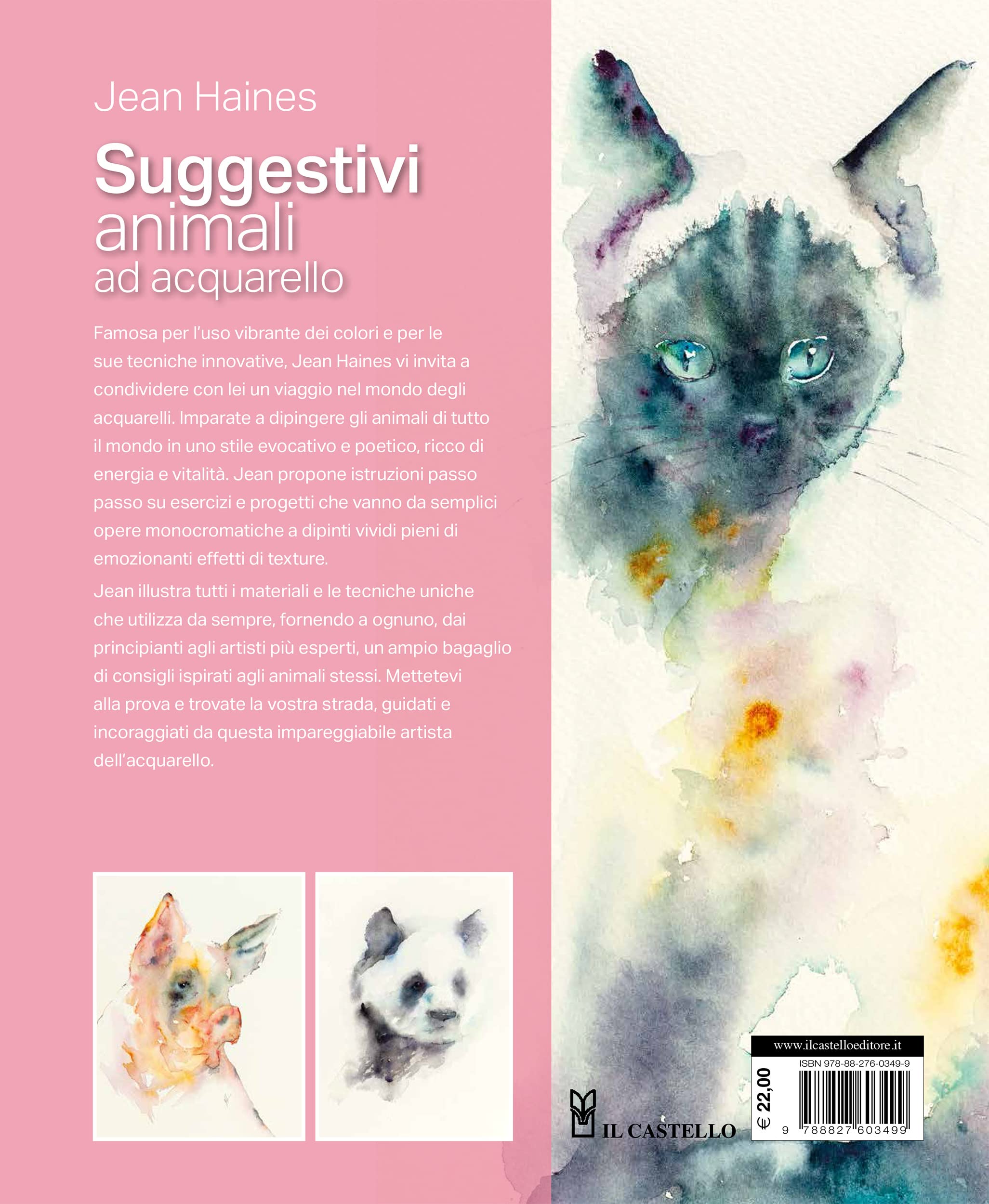 Suggestivi animali ad acquarello. Dipinti con energia & vitalità