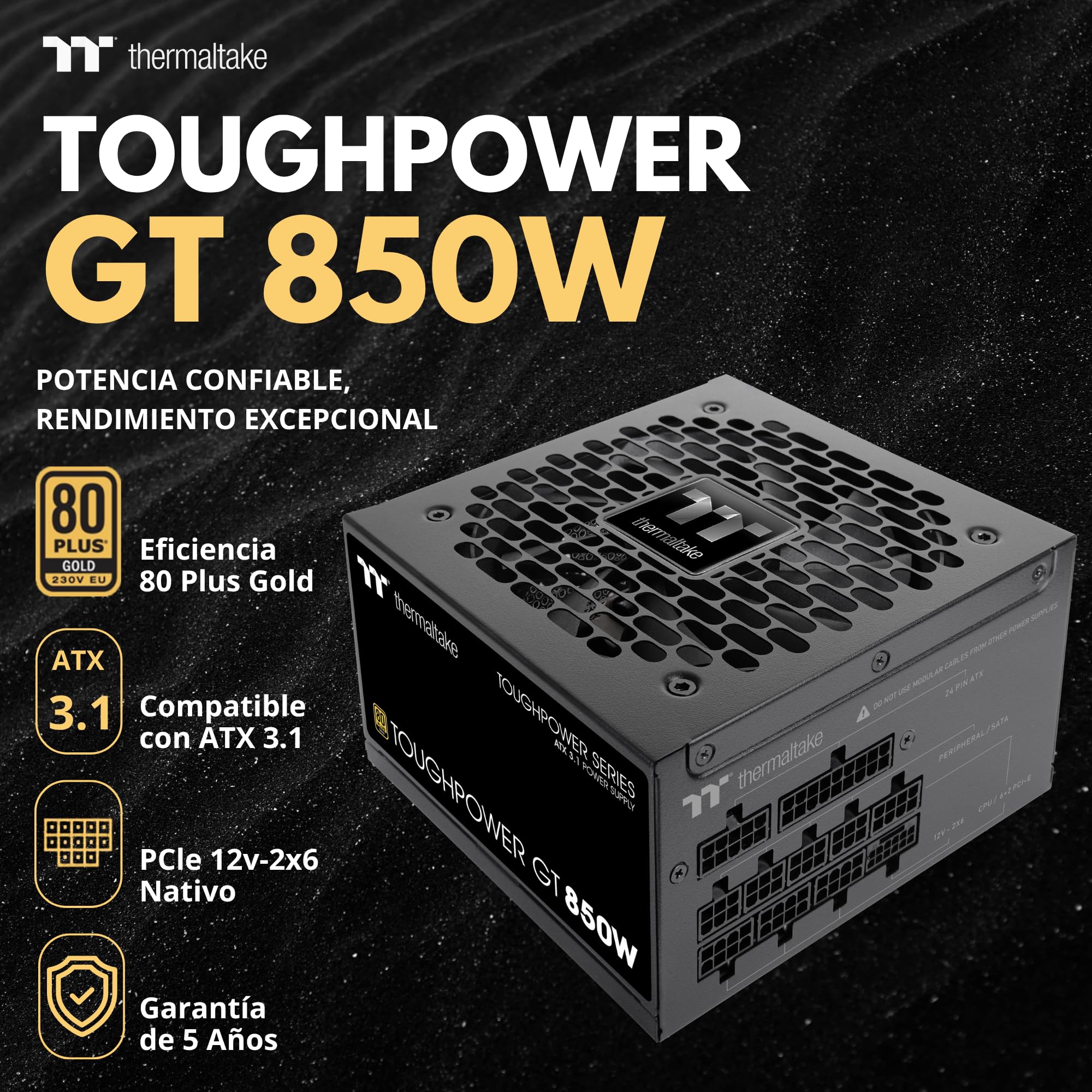 Thermaltake Toughpower GT 850W | Fuente de Alimentación Totalmente Modular ATX 3.1 | PCIe 5.1 12V-2x6 Nativo | 80 Plus Gold | Ventilador 120mm Silencioso | Smart Zero Fan | 5 Años Garantía | Negro