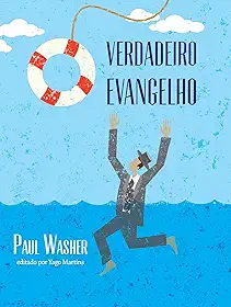O verdadeiro Evangelho