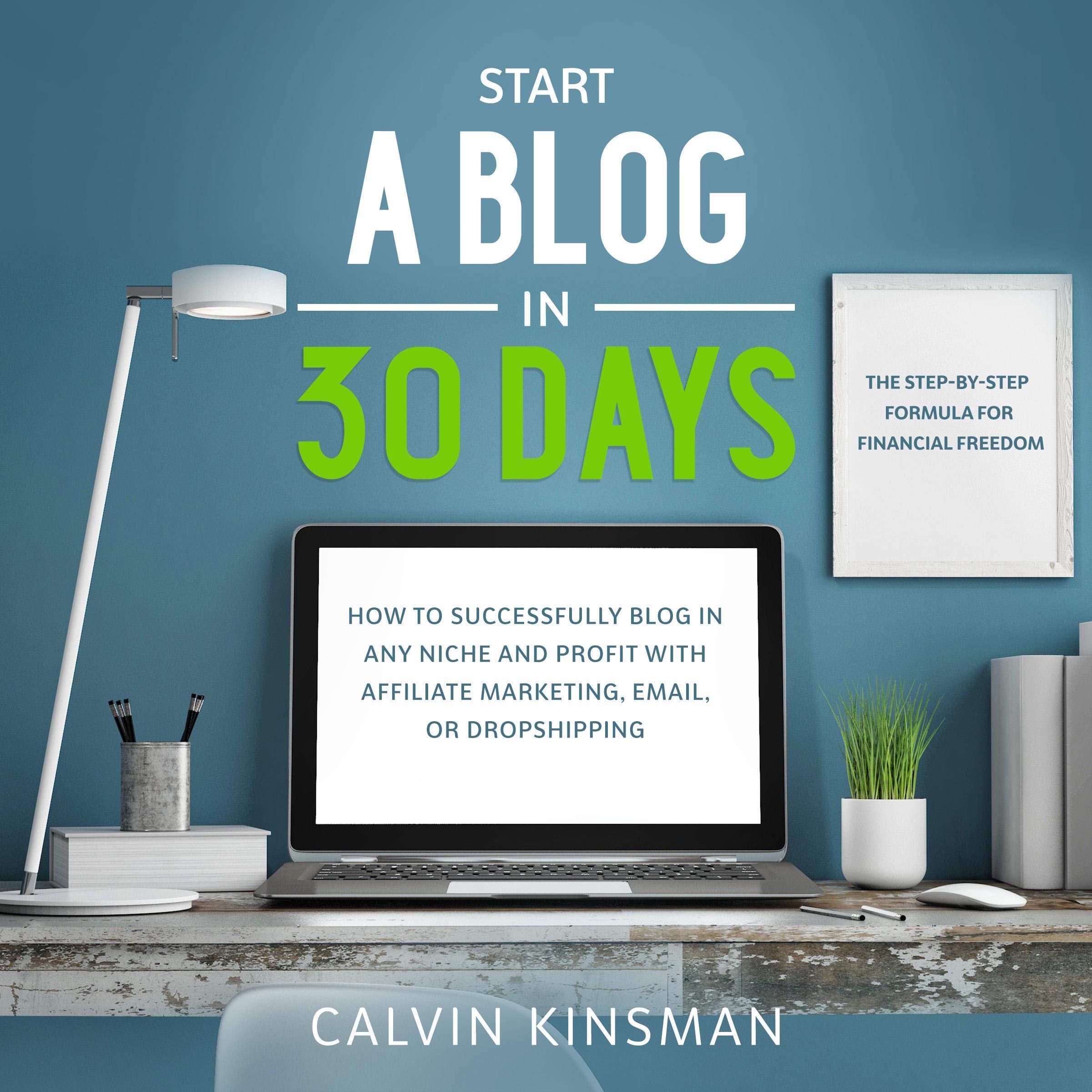 Start a Blog in 30 Days