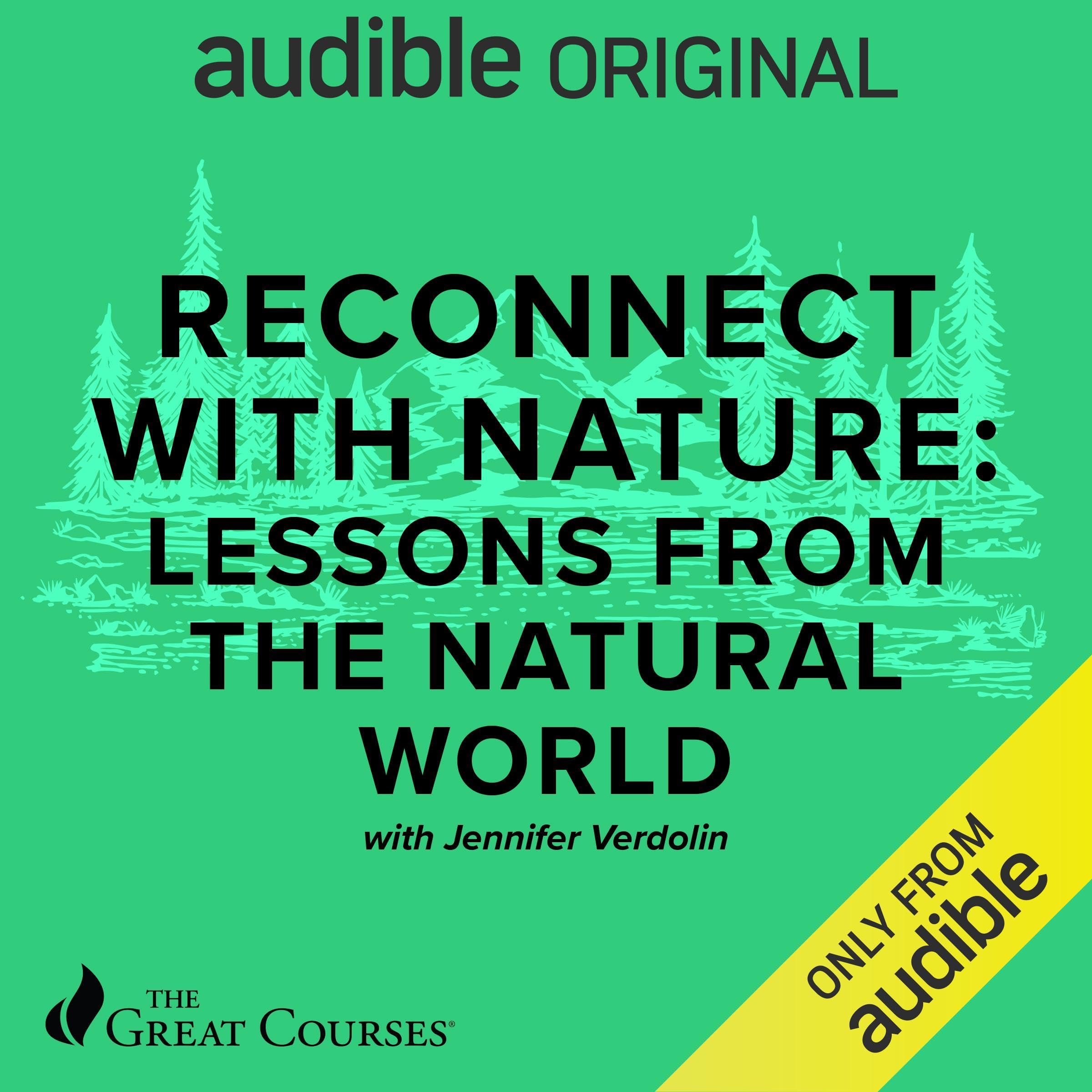 Reconnect with Nature: Lessons from the Natural World