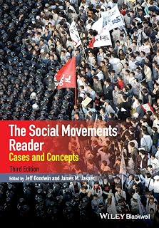 The Social Movements Reader: Cases and Concepts (Wiley Blackwell Readers in Sociology)