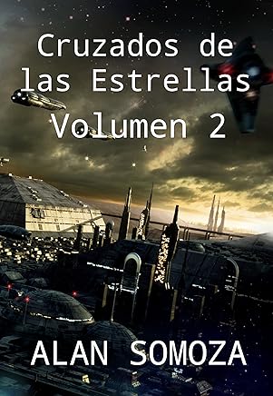 Cruzados de las Estrellas: Volumen 2 (Cruzados de las Estrellas - Compendio) Tienda Kindle,eBooks Kindle,Ciencia ficción, fantasía y terror