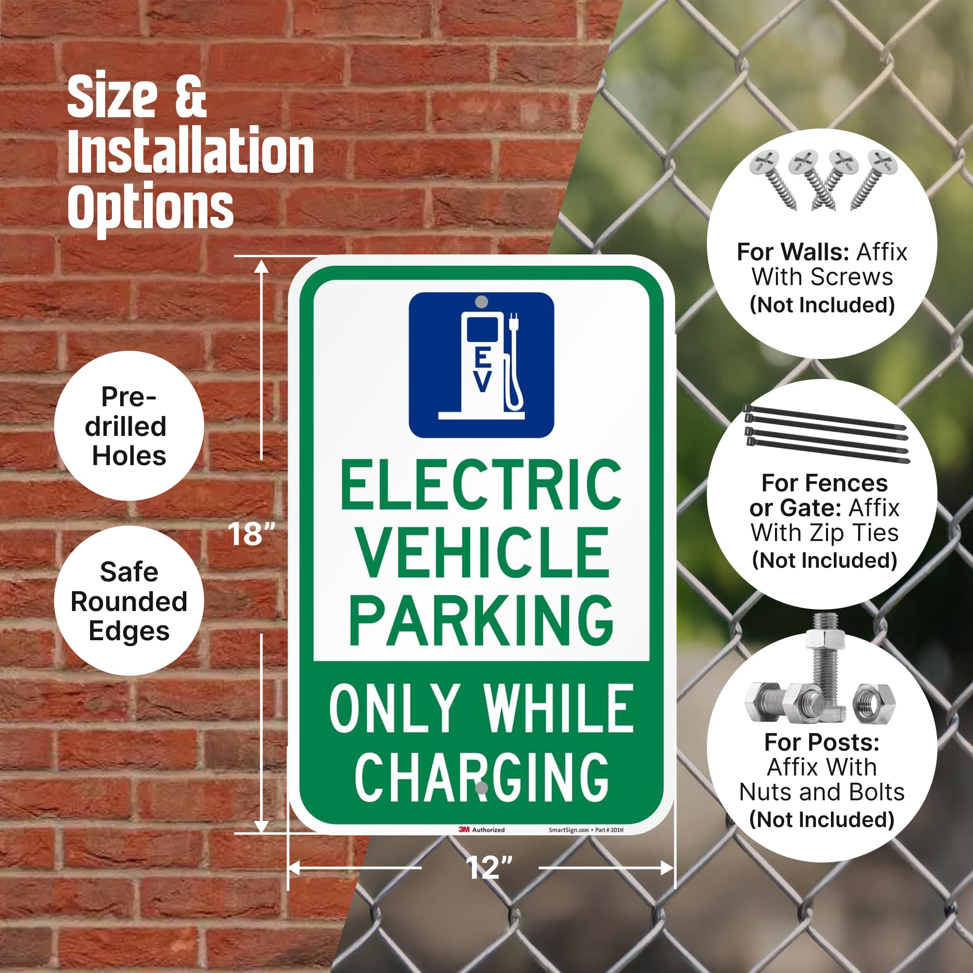 SmartSign Letrero "Electric Vehicle Parking - Only While Charging", aluminio de 63 mil, material reflectante de grado de ingeniería laminado 3M, azul, verde y blanco