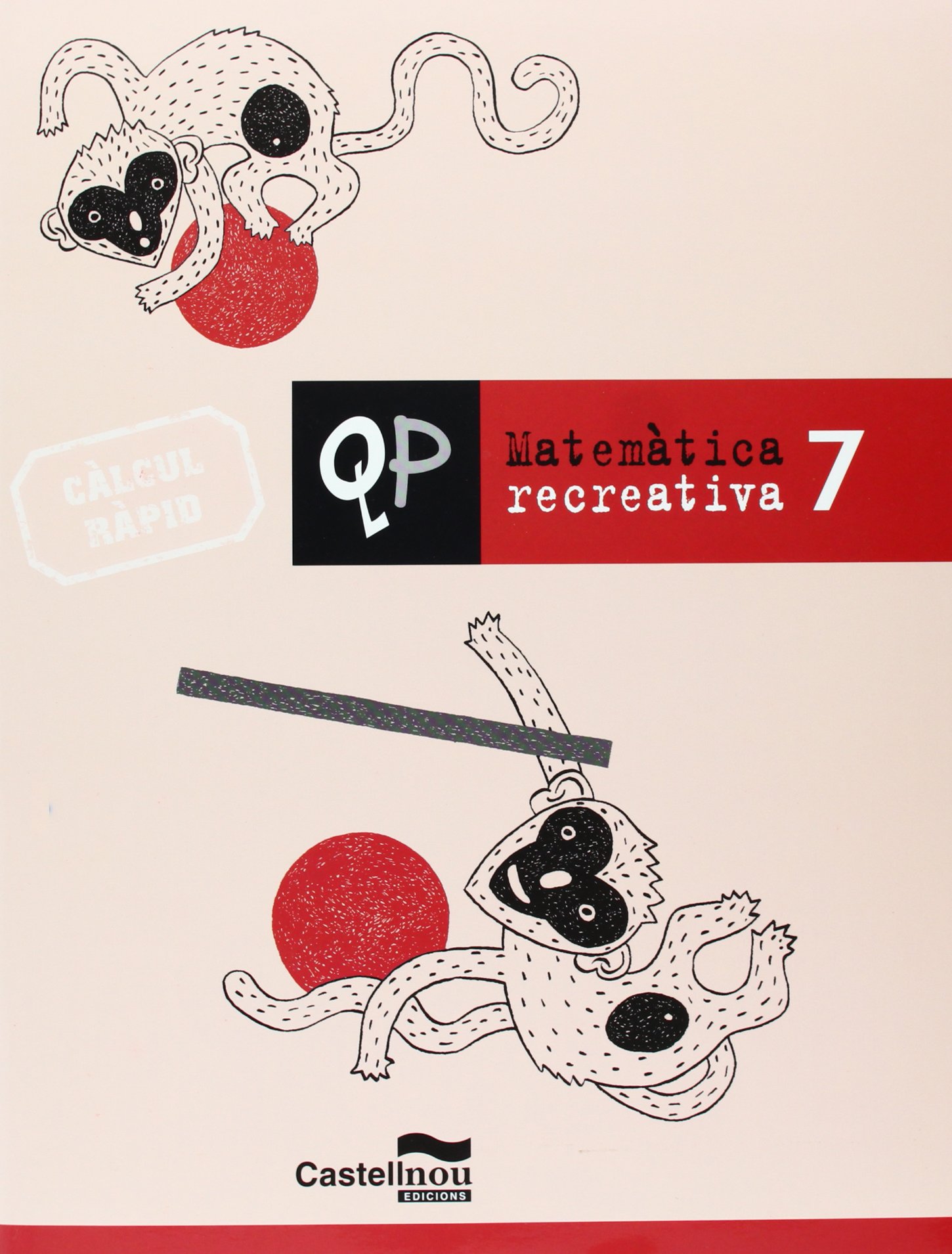 Qp Matematica Recreativa 7 (Cuadernos de Primaria) - 9788498043310