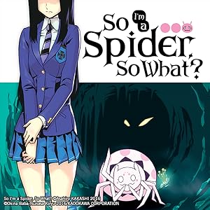 Amazon.com: So I'm a Spider, So What?, Vol. 1 (manga) (So I'm a Spider ...