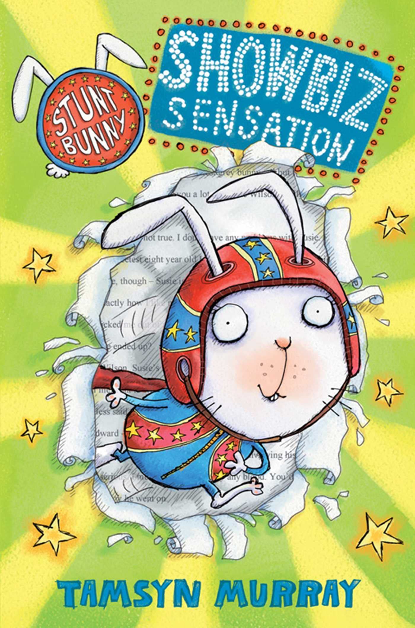Stunt Bunny: Showbiz Sensation: Volume 1