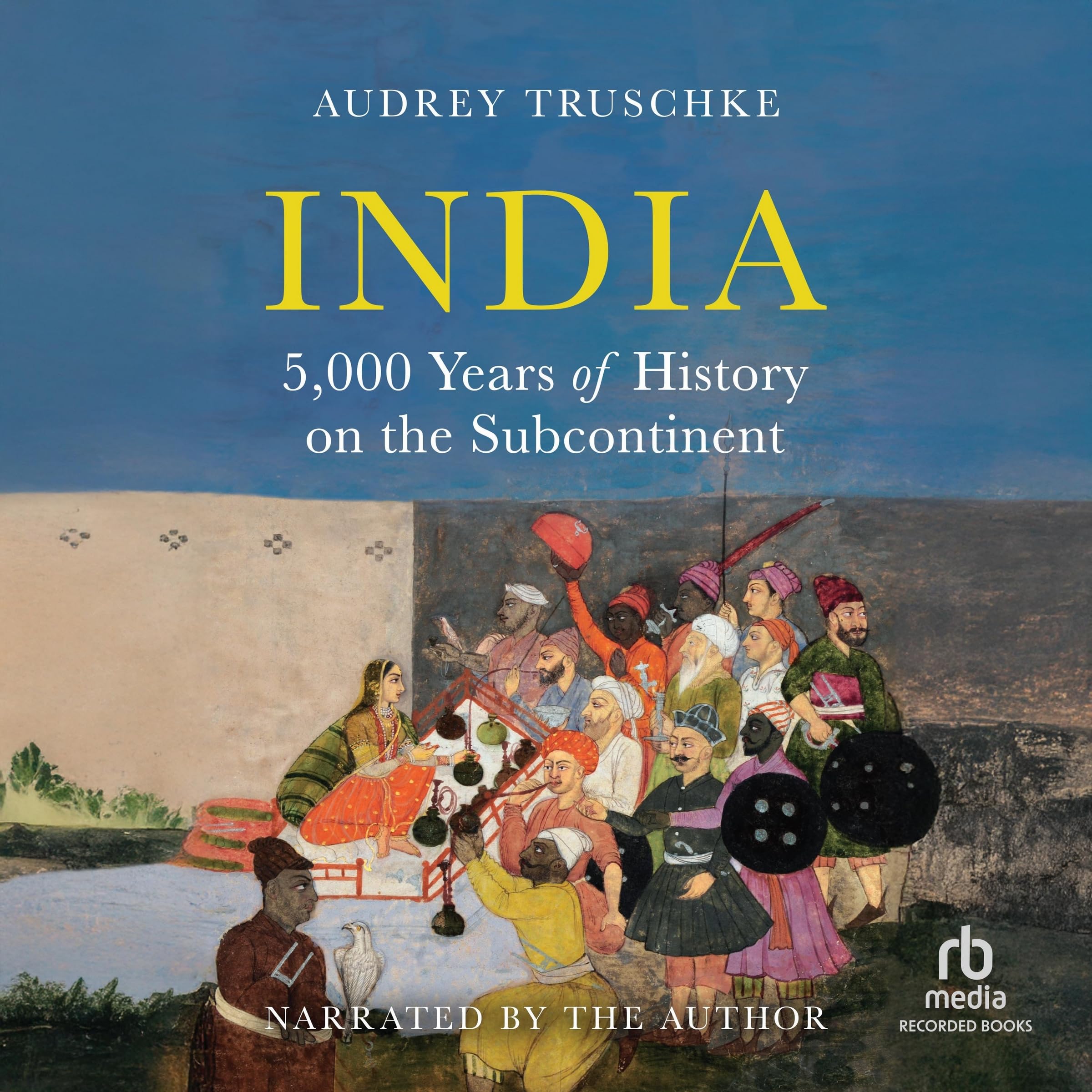 India: 5,000 Years of History on the Subcontinent