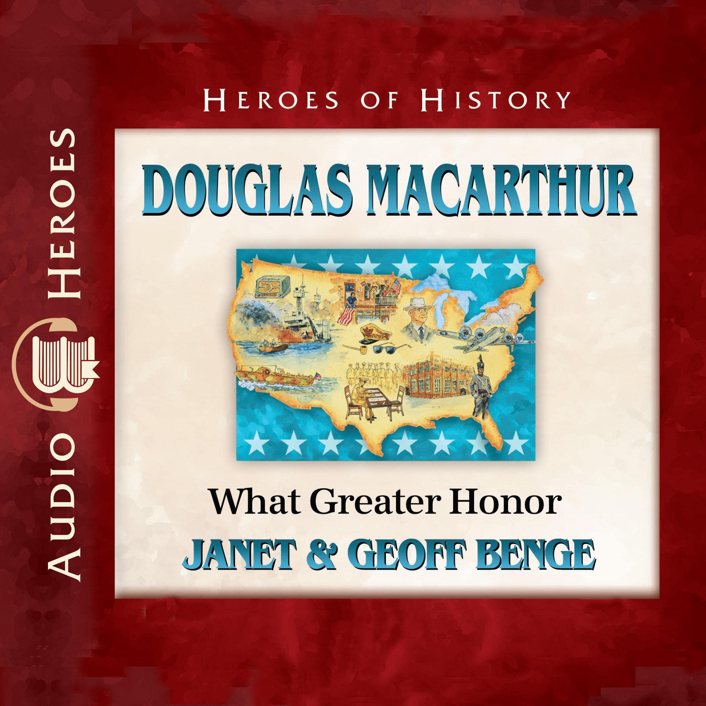 Cover art for Douglas MacArthur: What Greater Honor
