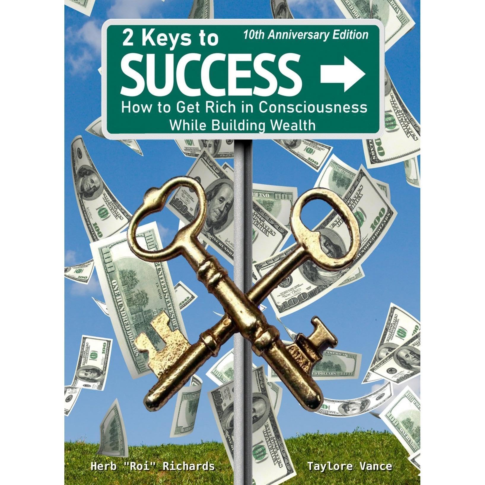 2 Keys to Success - 10th Anniversary Edition