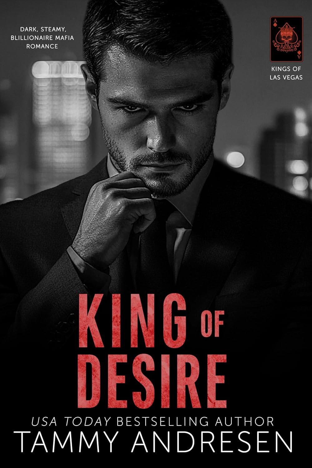 King of Desire by Tammy Andresen