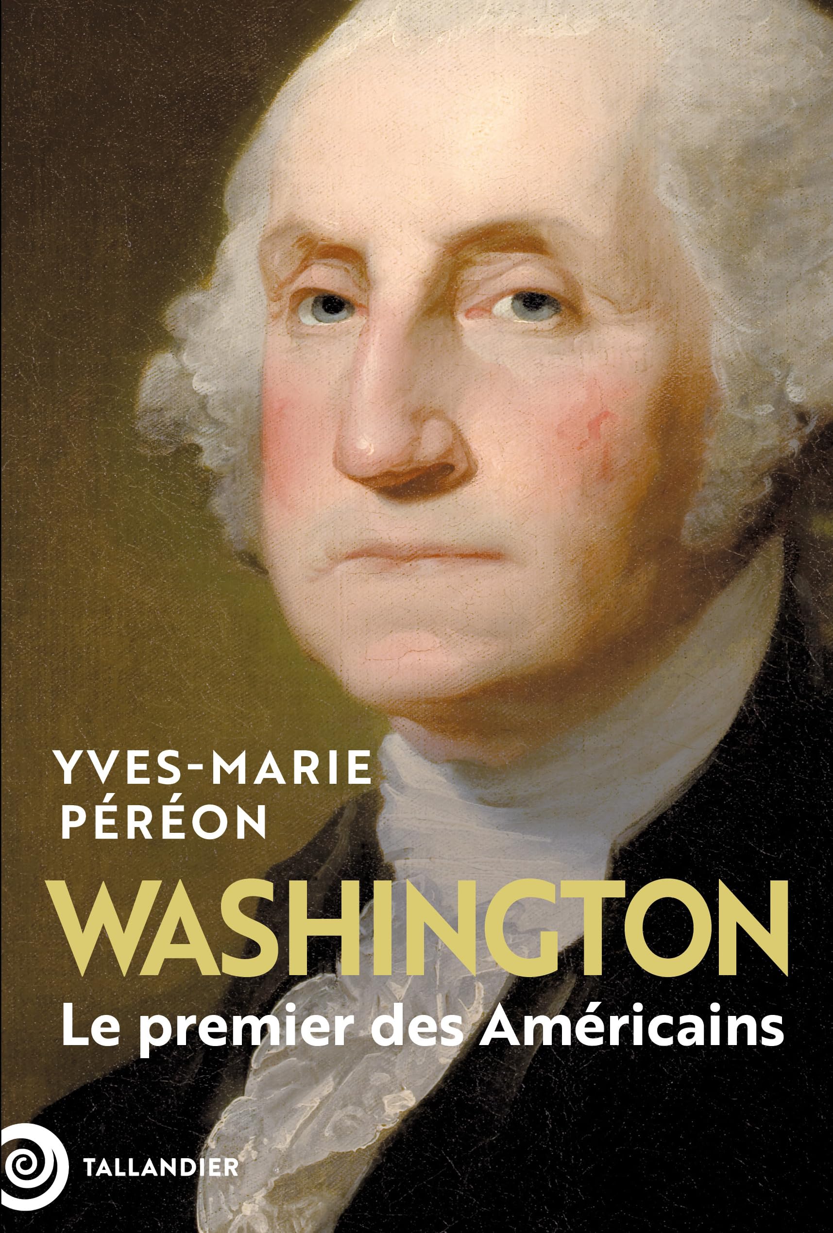Washington: Le premier des Américains