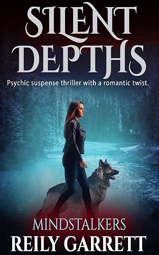 Silent Depths: A Psychic Suspense Thriller with a Romantic Twist (Mind Stalkers Book 1)