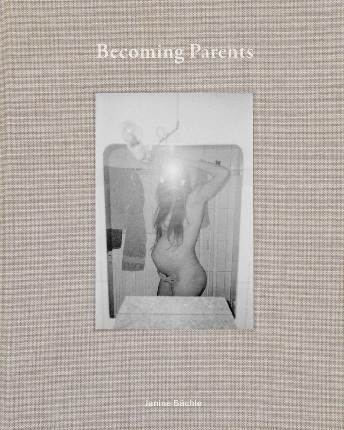 Becoming Parents: Janine Bächle