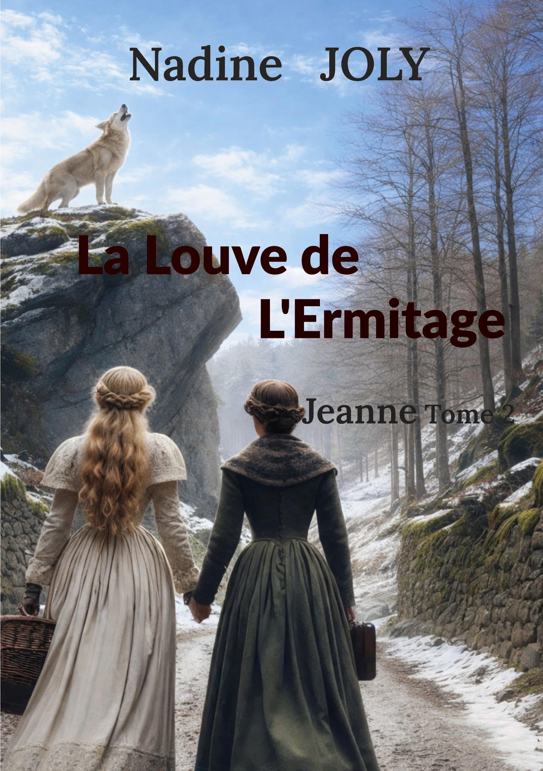 La Louve de l'Ermitage: Jeanne