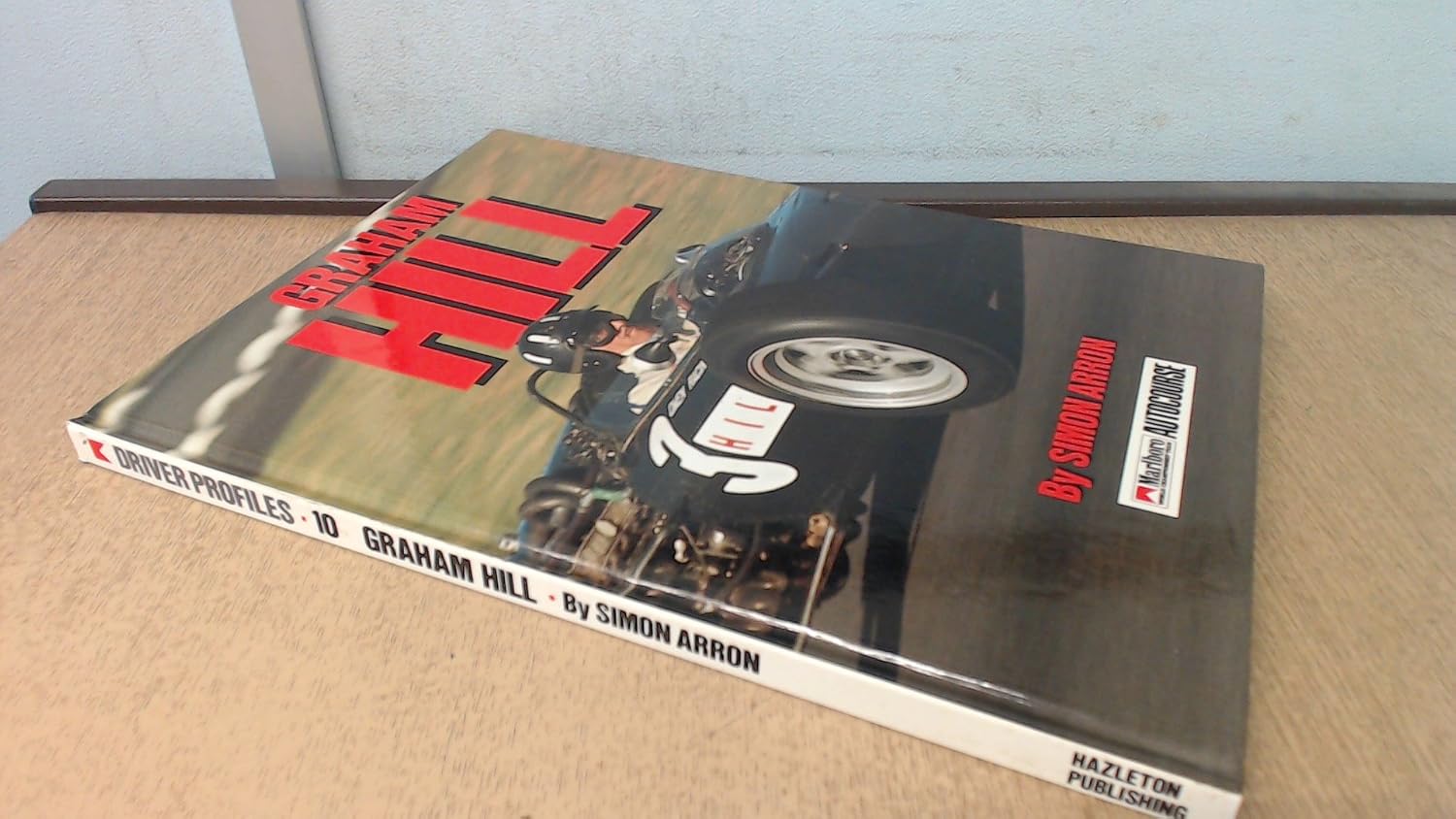 Graham Hill (Autocourse Driver Profile): Arron, Simon: 9780905138862 ...