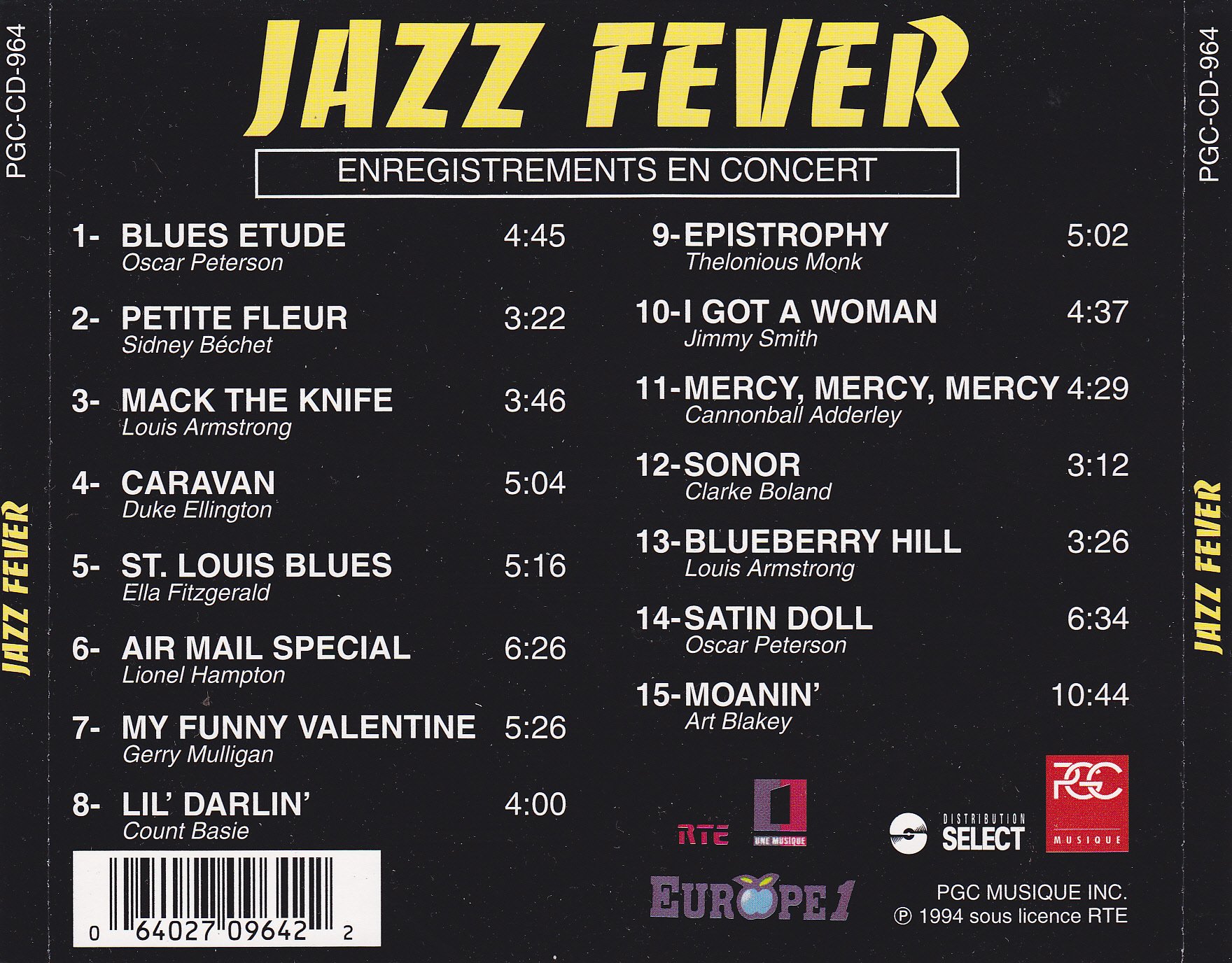 Jazz Fever [Audio CD] Oscar Peterson; Sidney Béchet; Louis Armstrong; Duke Ellington; Ella Fitzgerald; Lionel Hampton; Gerry Mulligan; Count Basie; Thelonious Monk and Jimmy Smith