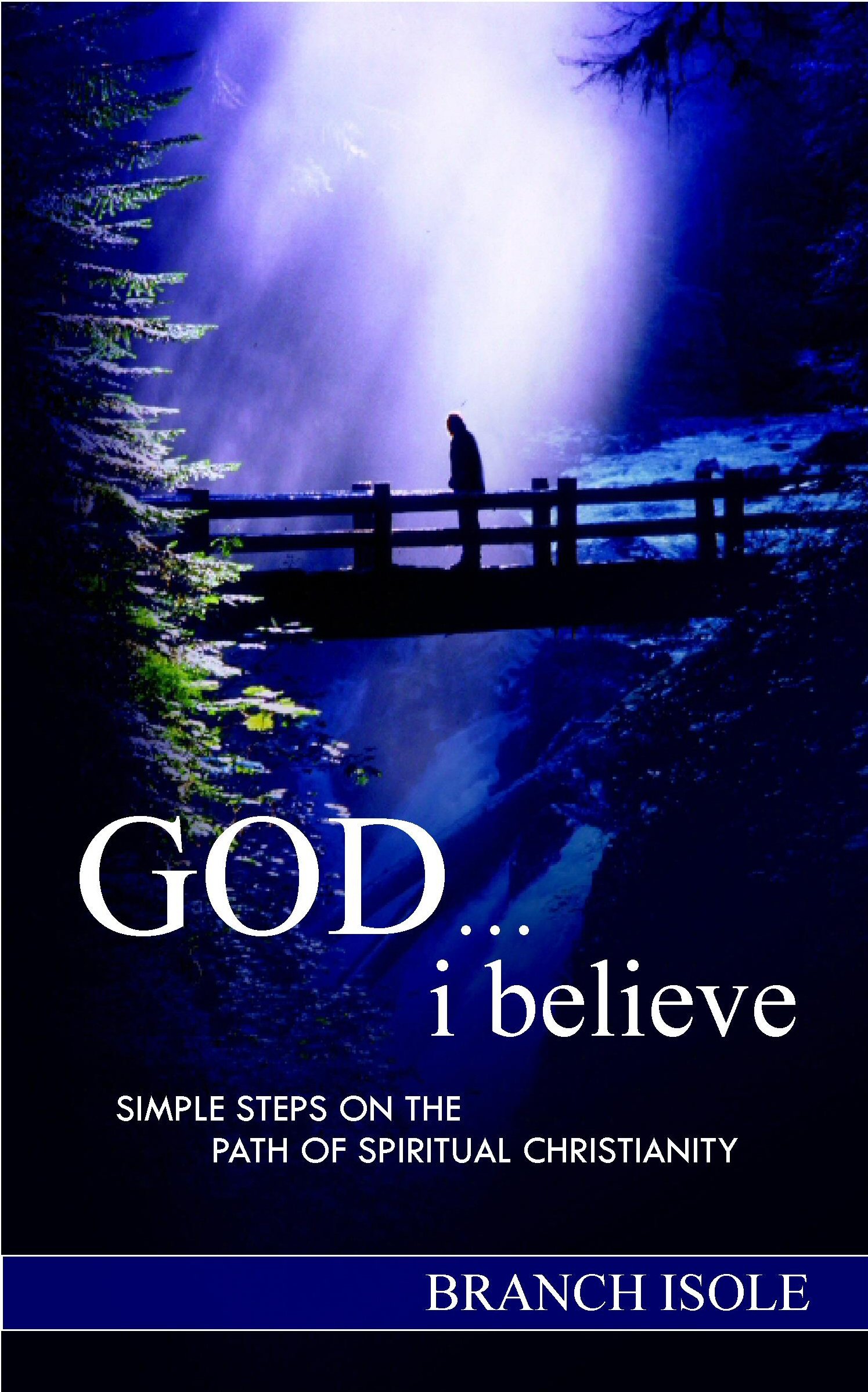 God . . . i believe