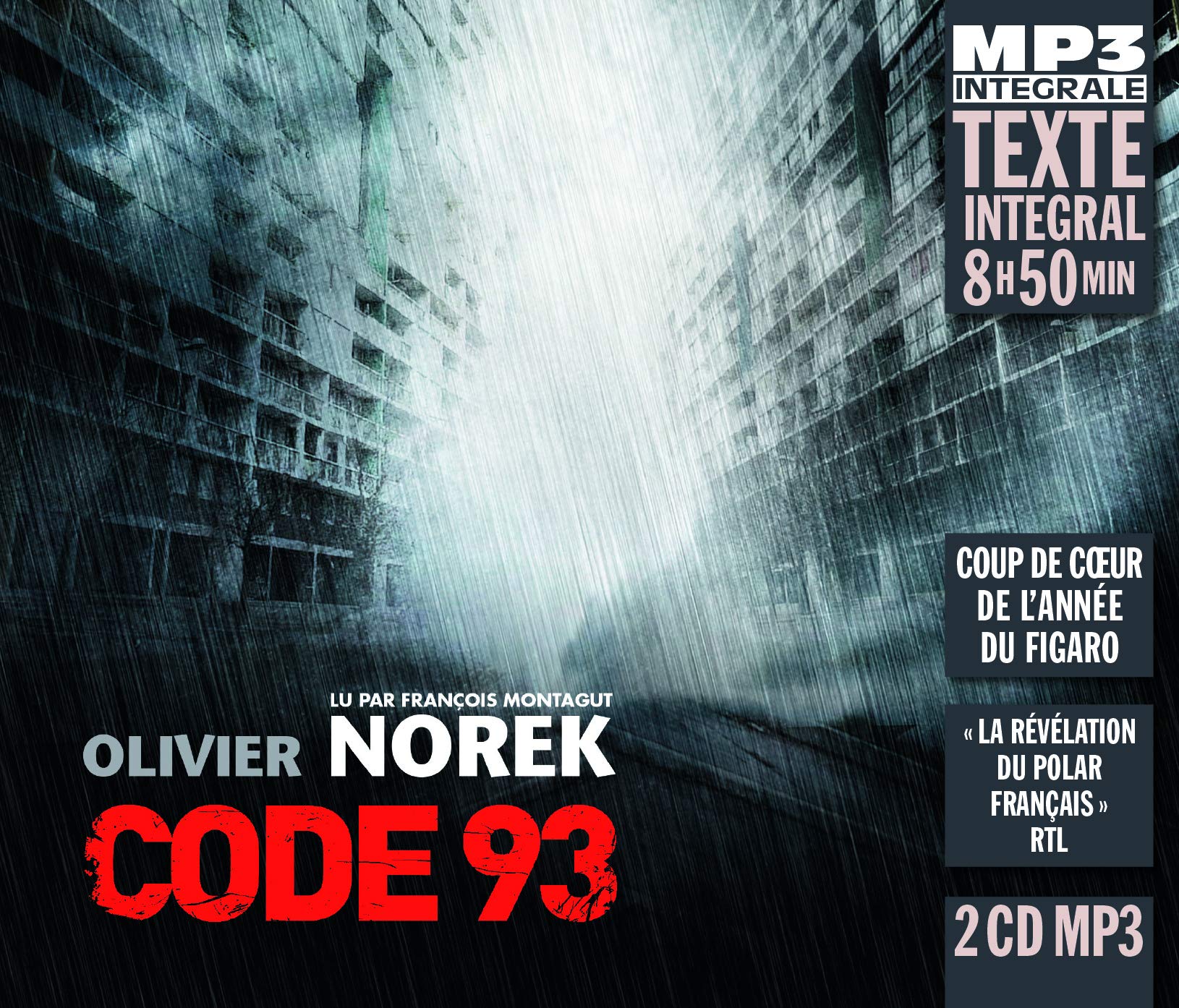 Code 93 (Integrale Mp3), Lu Par François Montagut