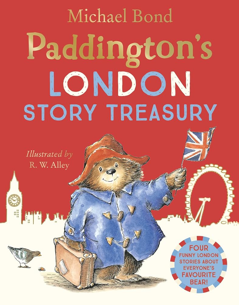 Paddington’s London Story Treasury: A collection of four funny stories about Paddington Bear!