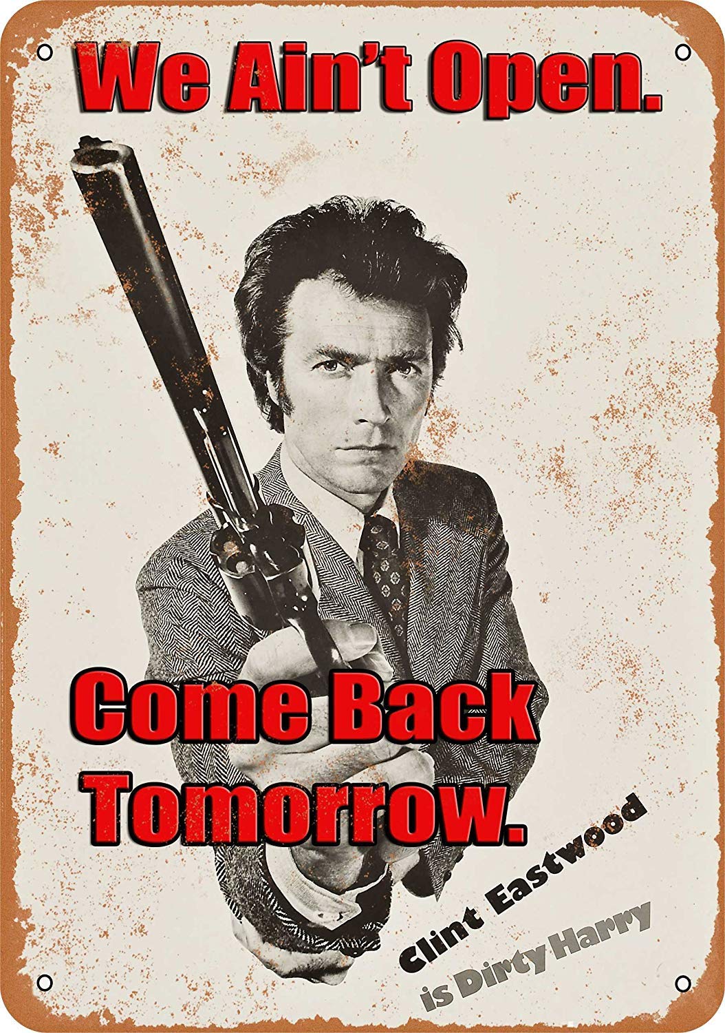 Biopracess Metalpostera74008 1971 Dirty Harry Door Sign We Ain't Open Metal Sign Great Aluminum Tin Sign 8X12 Inches