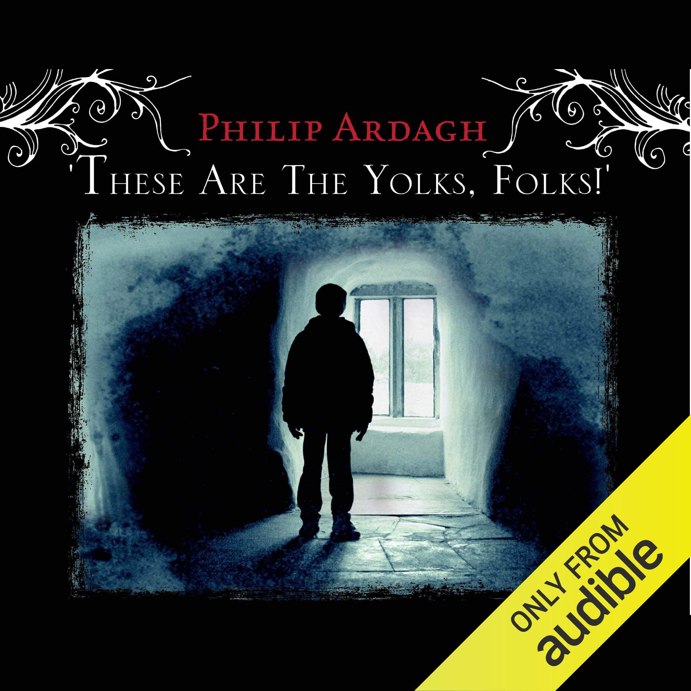 These Are the Yolks, Folks!