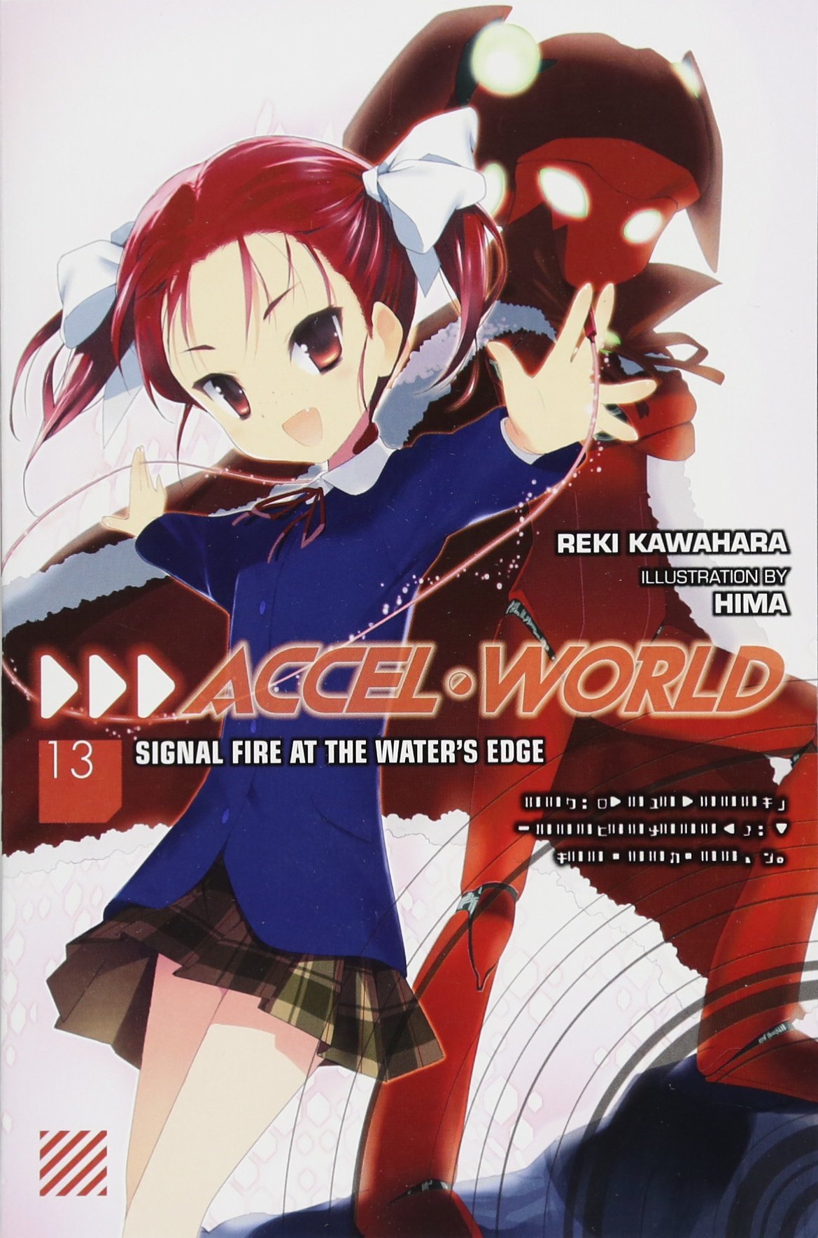Little, Brown & Company Accel World, Vol. 13 (Light Novel) Light