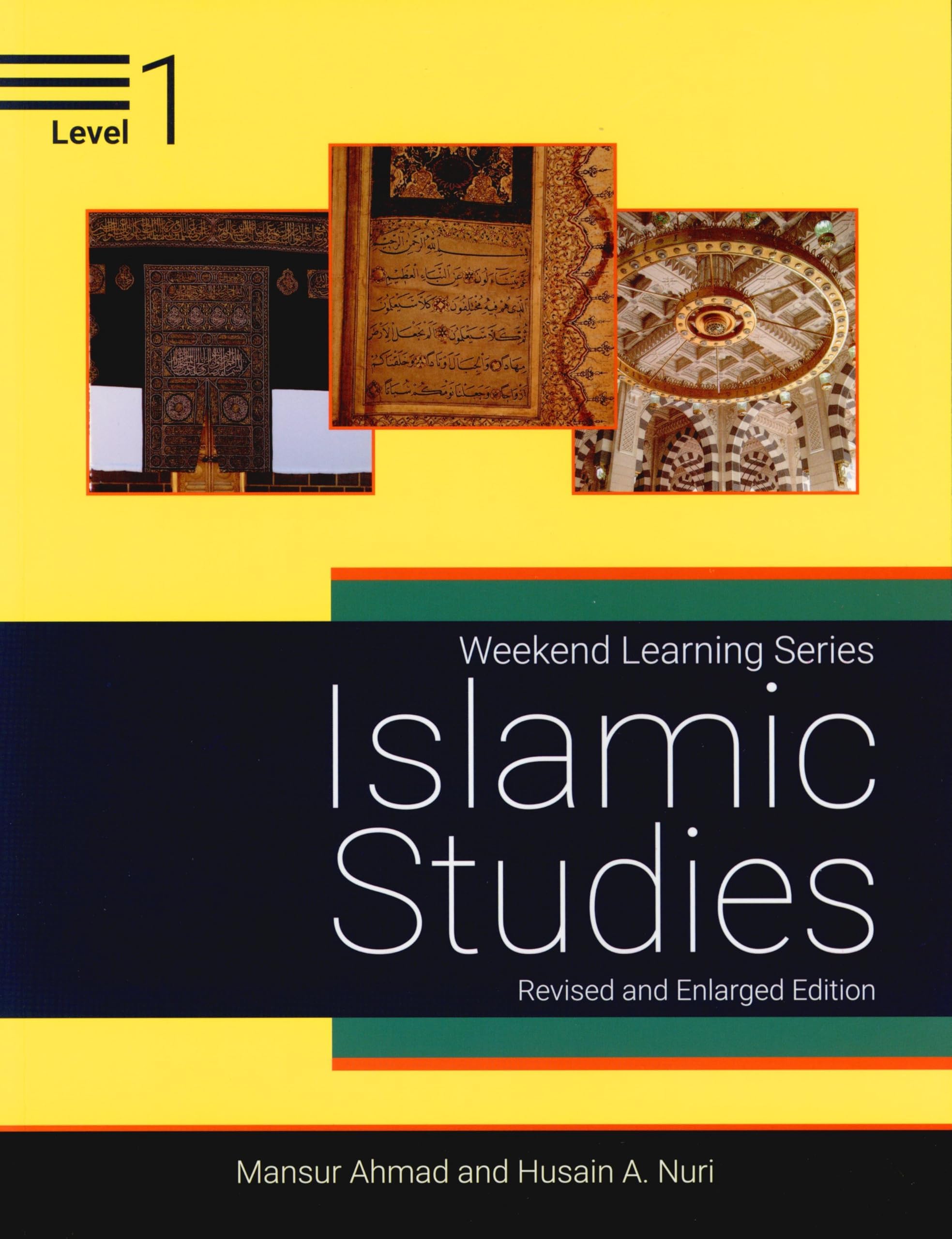 Weekend Learning Islamic Studies Level 1 (Revised and Enlarged Edition)