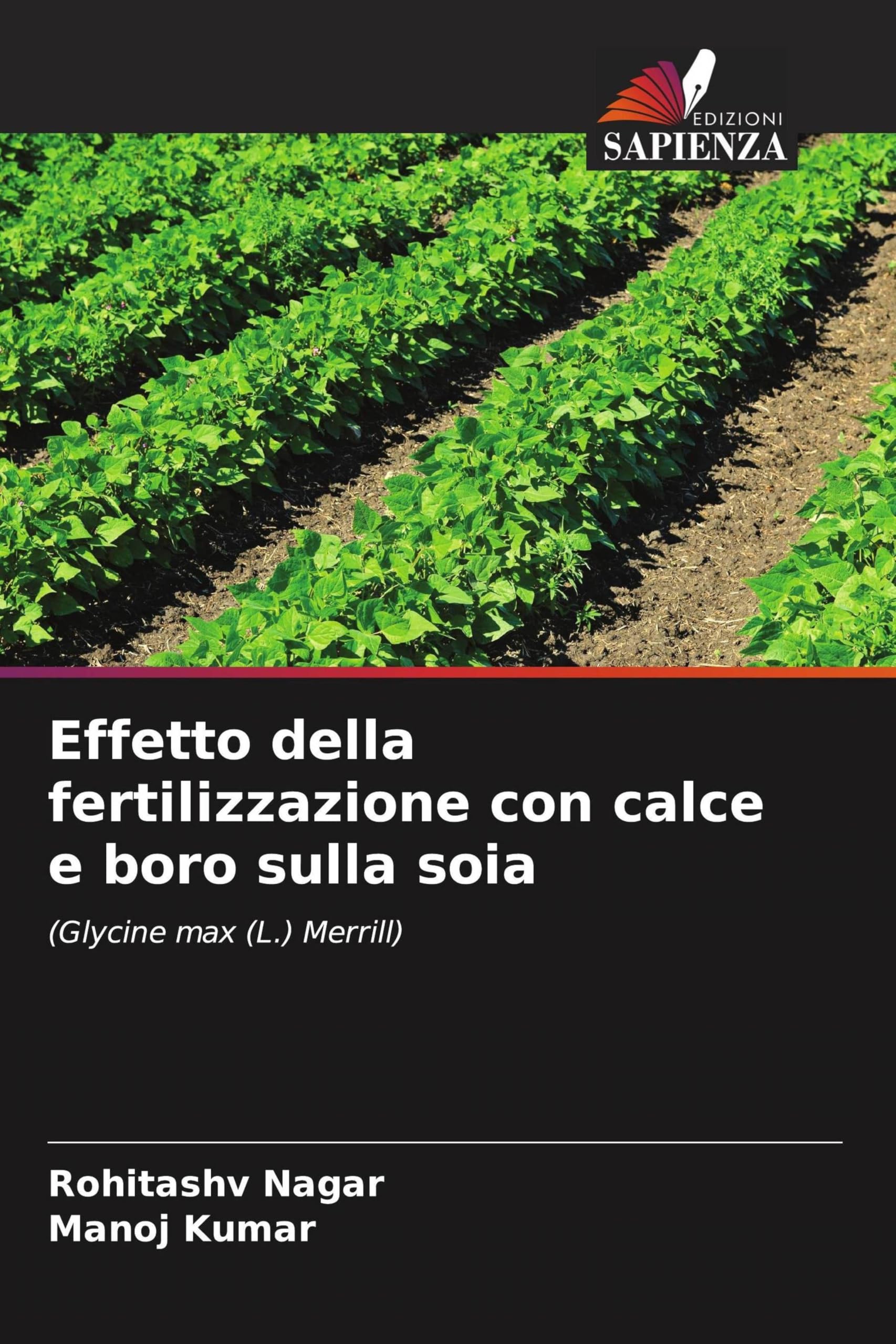 Effetto della fertilizzazione con calce e boro sulla soia: (Glycine max (L.) Merrill)
