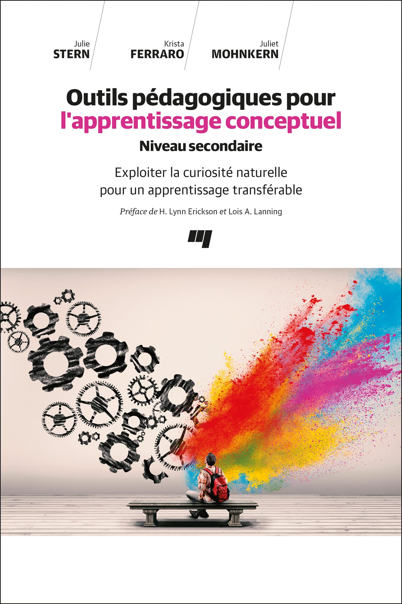Outils pédagogiques pour l'apprentissage conceptuel/Niveau secondaire: Exploiter la curiosité naturelle pour un apprentissage transférable