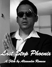 Last Stop Phoenix