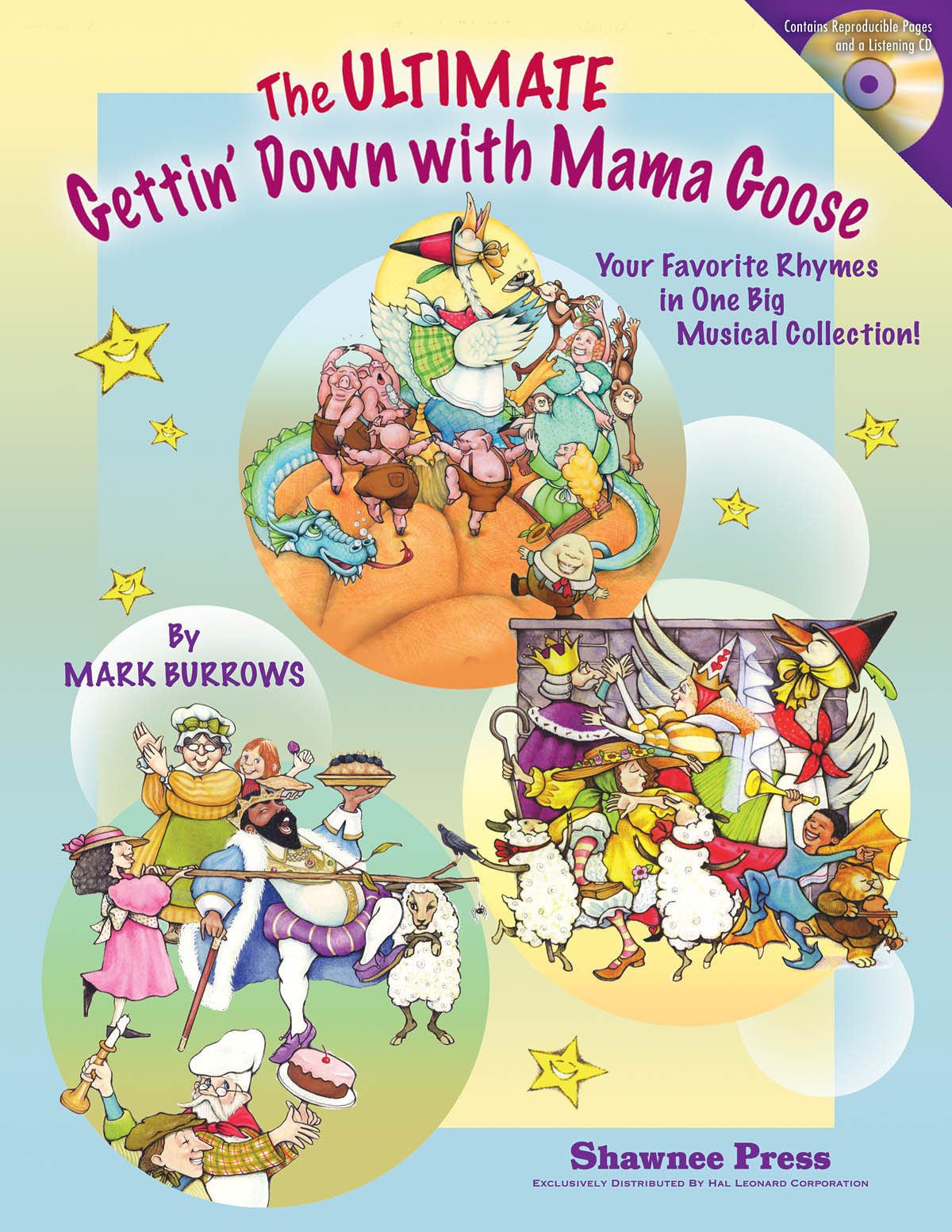 The Ultimate Gettin' Down With Mama Goose: Your Favorite Rhymes in One Big Musical Collection!