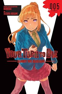 Your Turn to Die: Majority Vote Death Game, Vol. 5 (Volume 5)
