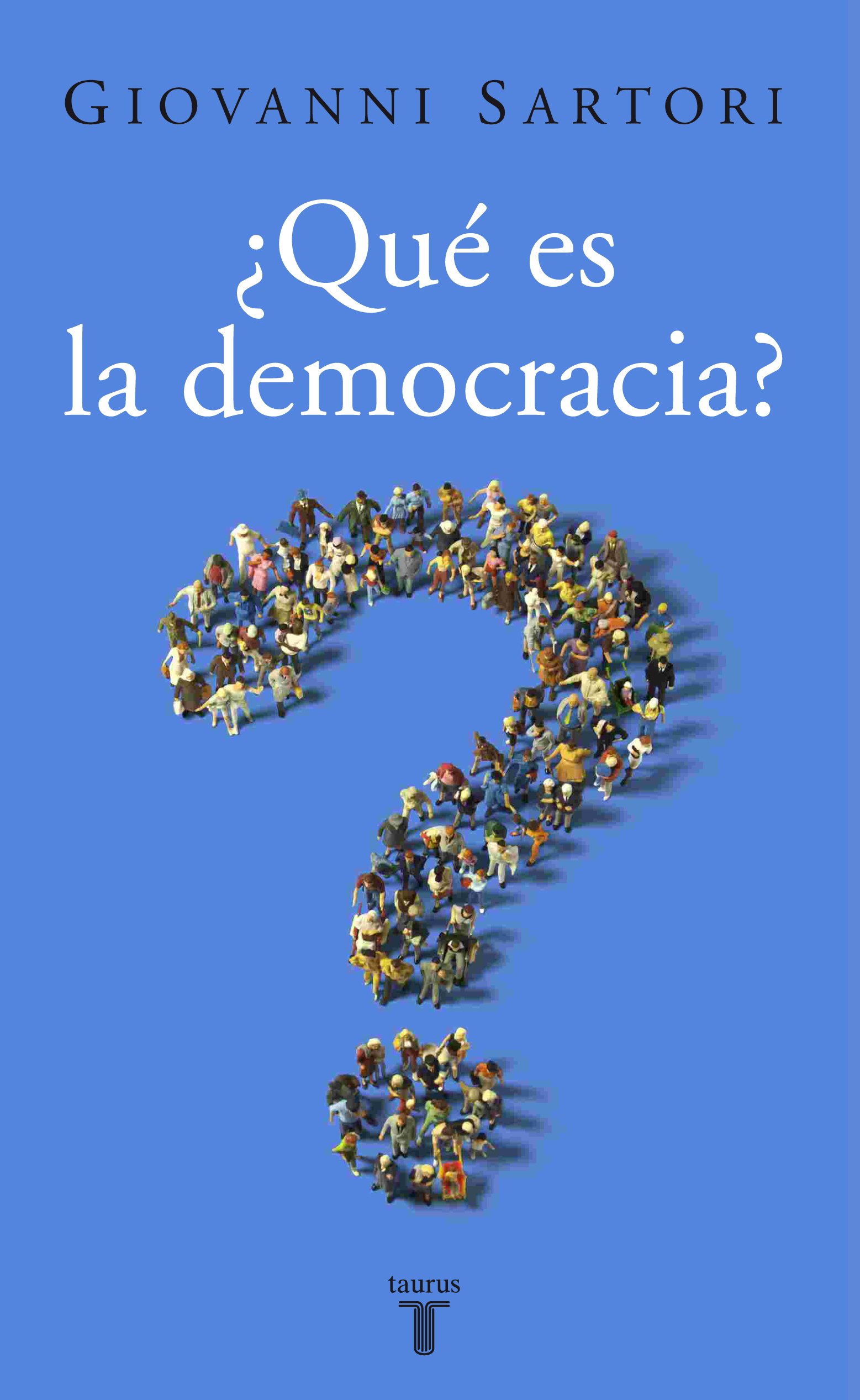 ¿Qué es la democracia? (Pensamiento)