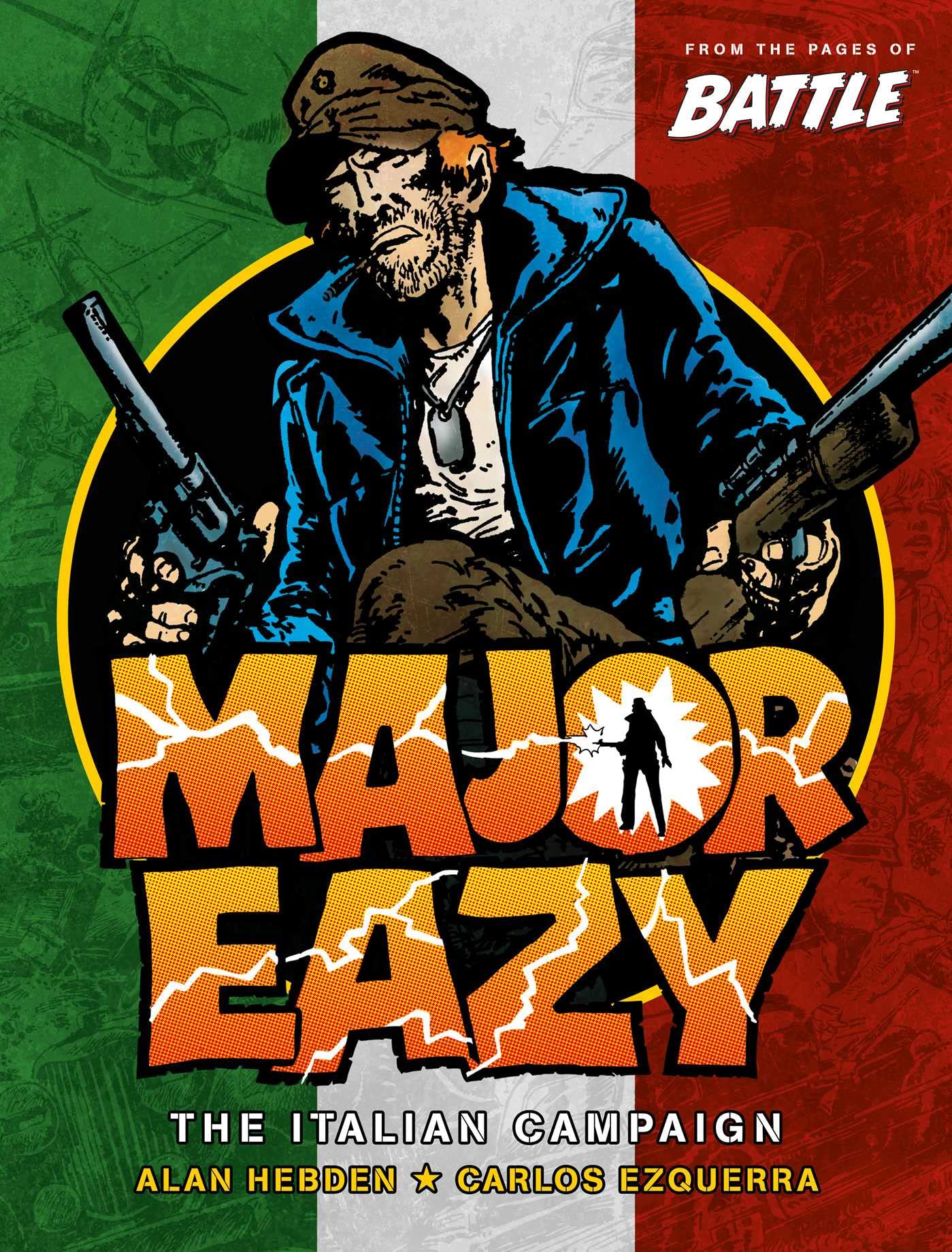 Major Eazy Volume One: The Italian Campaign by Alan Hebden PAPERBACK