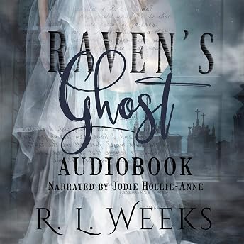 Raven's Ghost: A Paranormal Mystery Audiobook by R. L. Weeks episode artwork