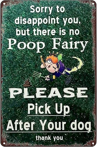 Letrero de metal vintage, con texto en inglés "There Is No Poop Fairy Pick Up After Your Dog", placa decorativa de pared para el hogar, bar, pub,