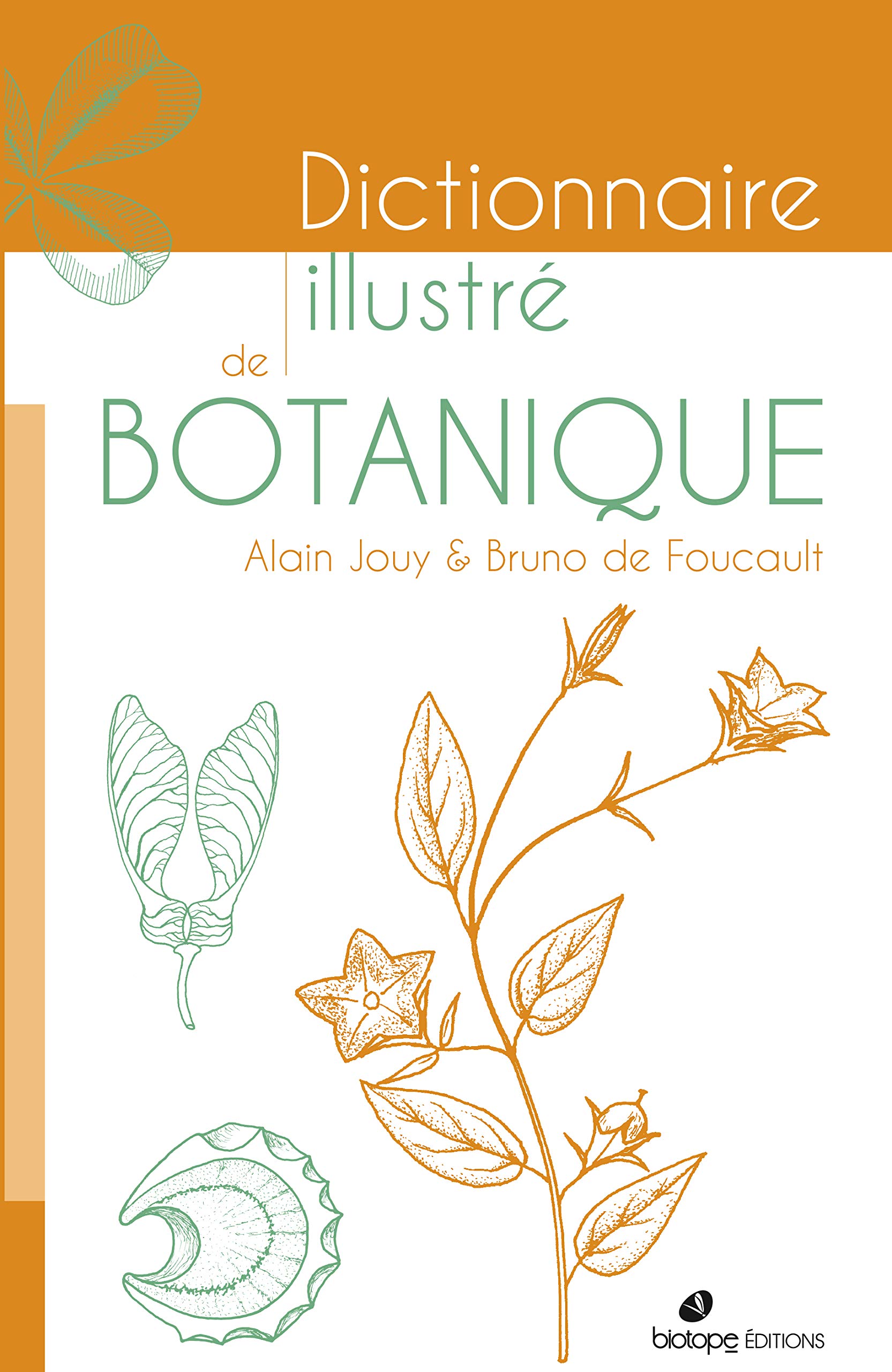 Dictionnaire illustre de botanique - 2ème édition