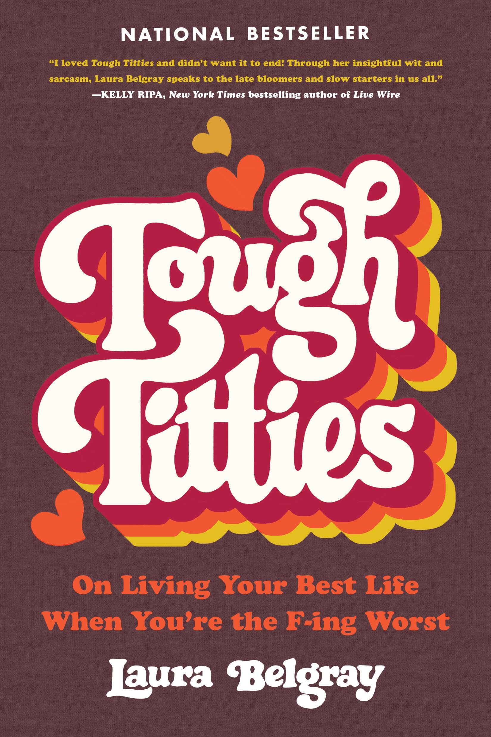 Tough Titties by Laura Belgray PAPERBACK 9780306826054
