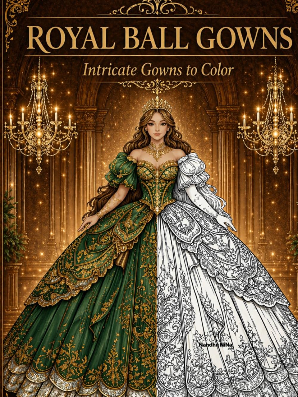 Royal Ball Gowns: Intricate Gowns to Color (Fantasy Dress Collection)