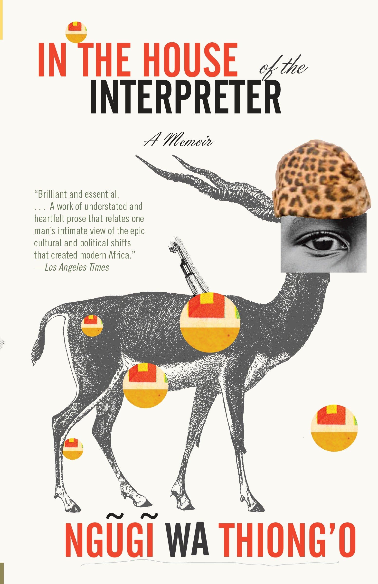 In the House of the Interpreter: A Memoir