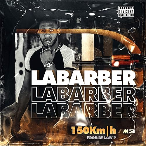 150km H Explicit By La Barber On Amazon Music Amazon Com