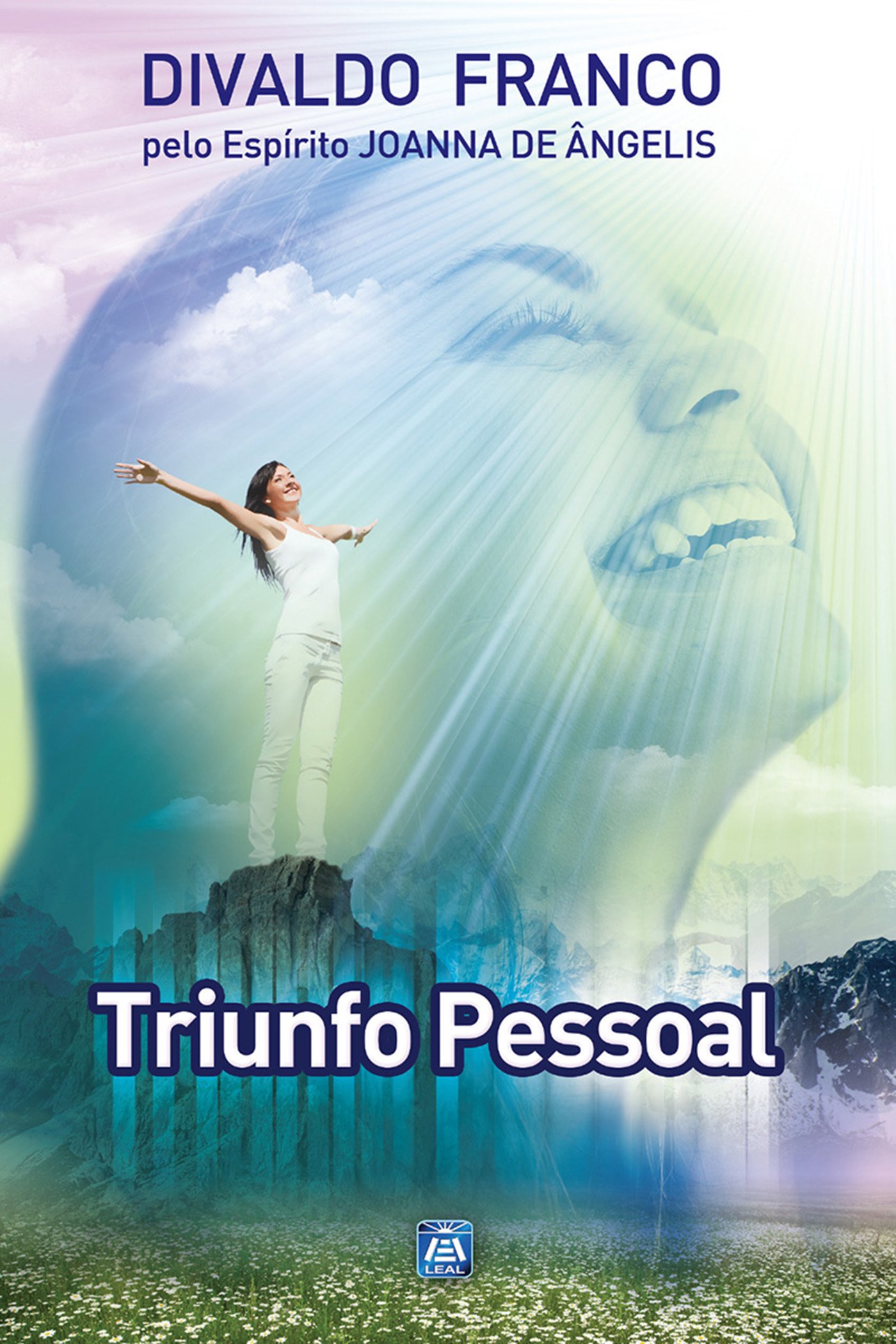 Triunfo Pessoal (Série Psicologica Joanna de Ângelis Livro 12) (Portuguese Edition)