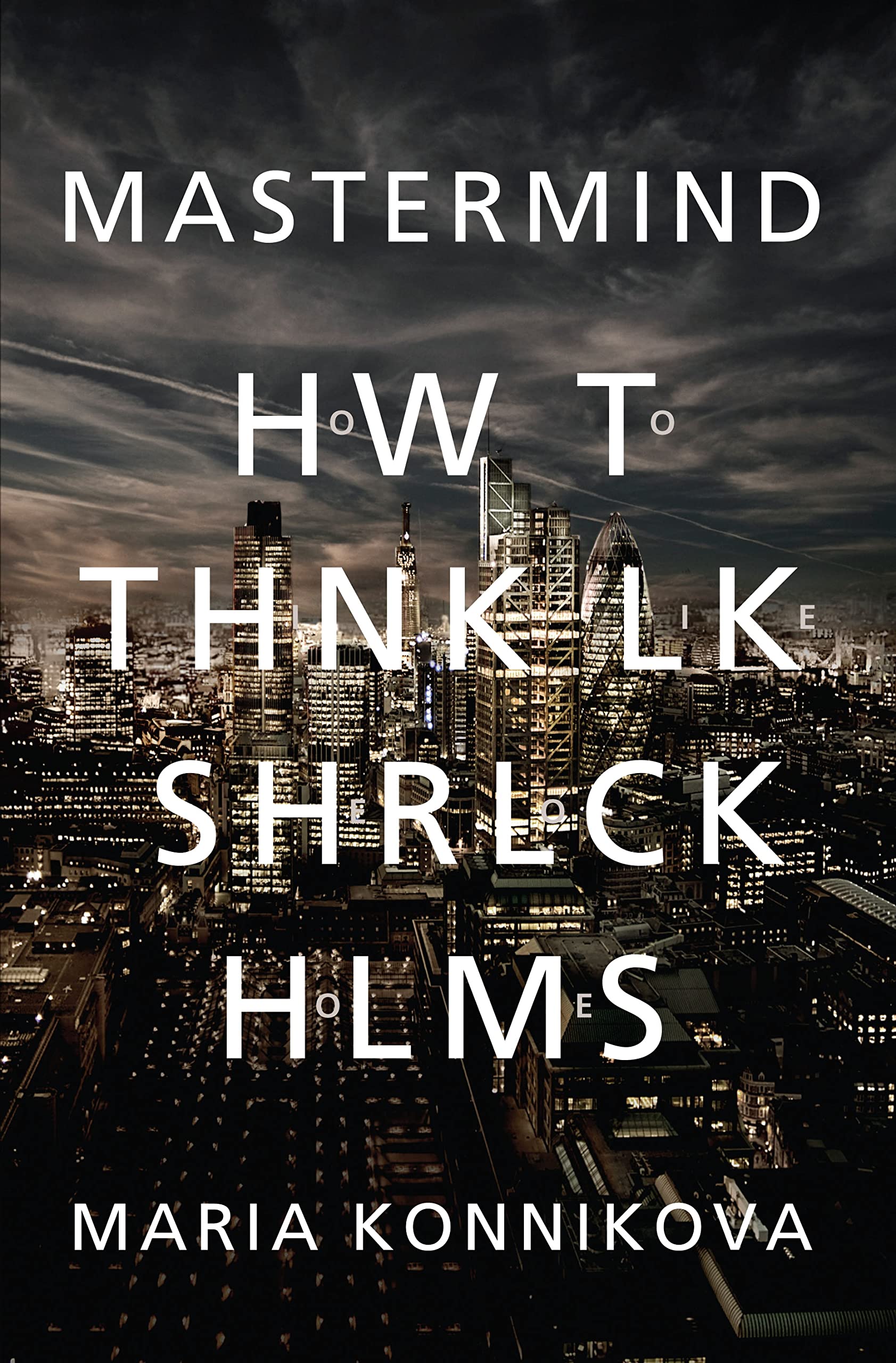 Buy Mastermind: How to Think Like Sherlock Holmes — BookShops.in