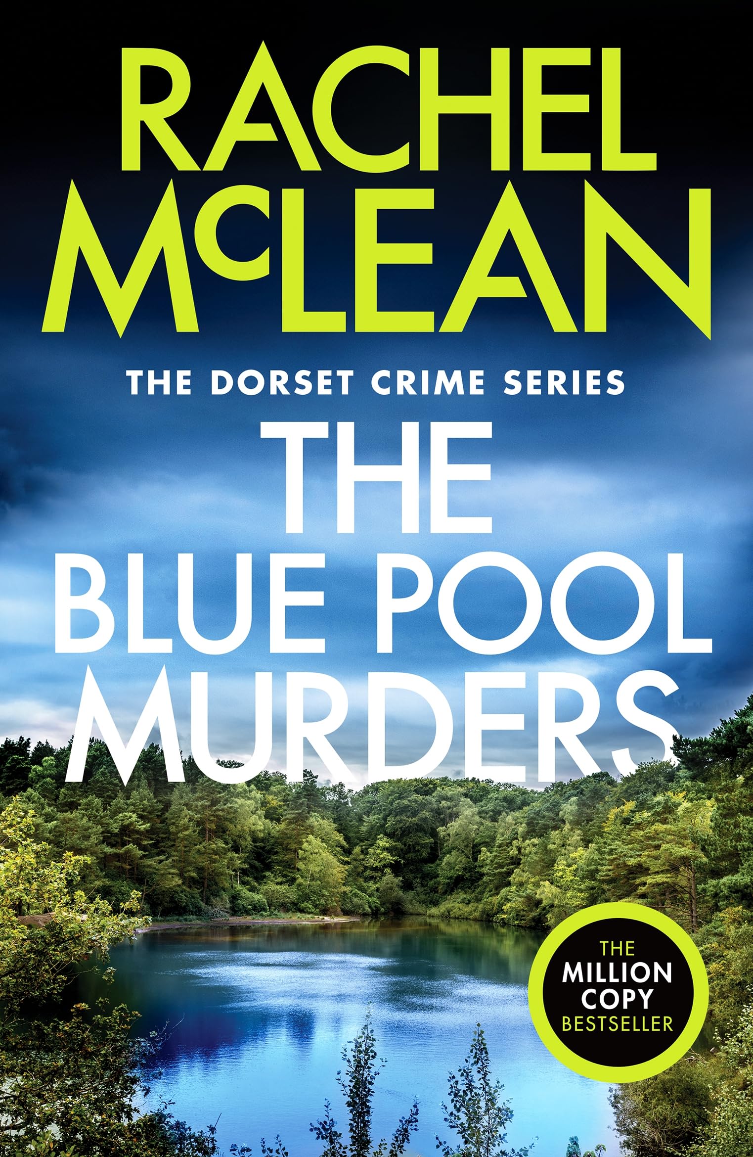 The Blue Pool Murders: 7 (Dorset Crime series, 7)